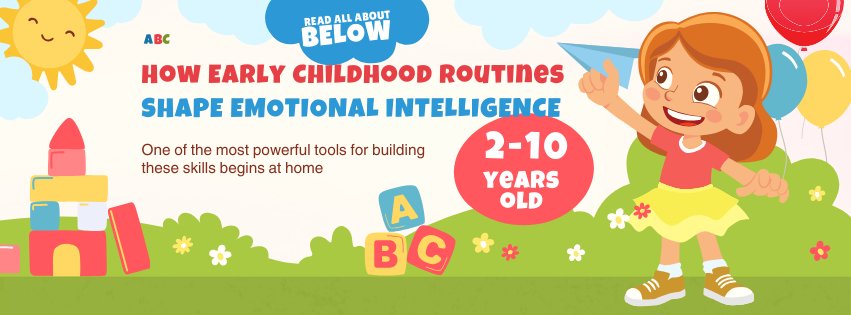 How Early Childhood Routines Shape Emotional Intelligence